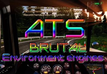 Мод Brutal Environment Engine 2022 версия 1.0 для American Truck Simulator (v1.46.x)