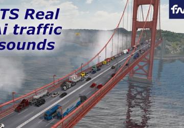 Мод Real Ai traffic engine sounds by Cip версия 10.05.20 для American Truck Simulator (v1.37.x)