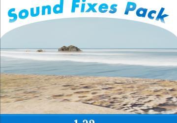 Мод Sound Fixes Pack версия 18.15.2 для American Truck Simulator (v1.32.x)