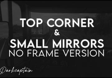 Мод Top Corner & Small Mirrors No Frame версия 1.5.1 для American Truck Simulator (v1.50.x, 1.51.x)