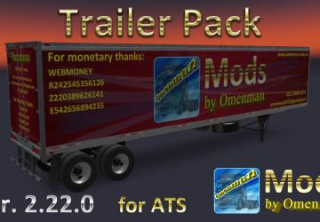 Мод Trailer Pack by Omenman версия 2.22.0 для American Truck Simulator (v1.33.x)