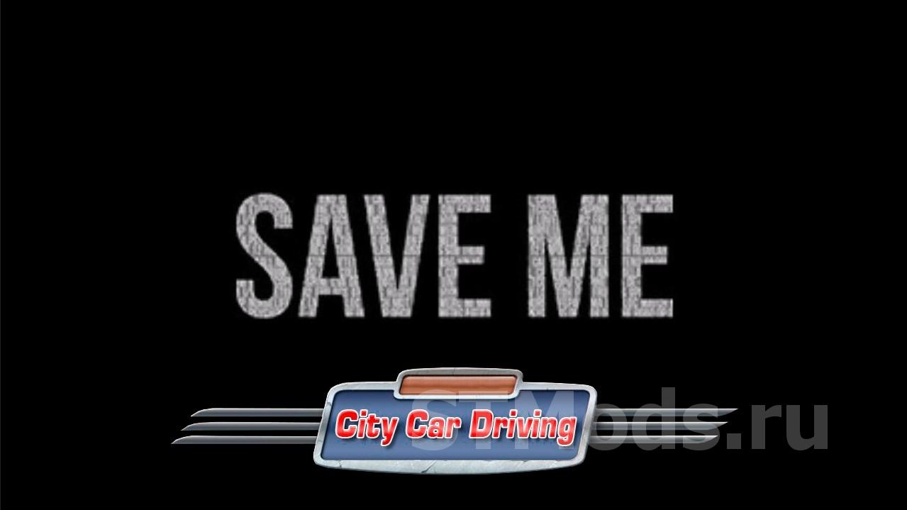 Скачать Save Game версия 1.0 для City Car Driving (v1.5.9, 1.5.9.2)