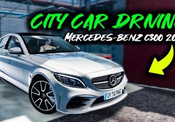 Мод Mercedes-Benz W205 C300 версия 23.09.20 для City Car Driving (v1.5.9, 1.5.9.2)