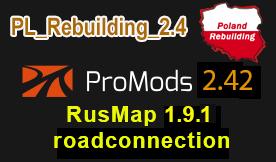 Карту ProMods + Poland Rebuilding + RusMap Road Connection v1.0 для Euro Truck Simulator 2 (v1.35.x)