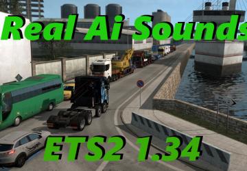 Мод Real AI Traffic Engine Sounds версия 1.3 для Euro Truck Simulator 2 (v1.33.x, 1.34.x)