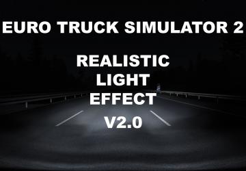 Мод Realistic Lights Effect версия 2.1 для Euro Truck Simulator 2 (v1.40.x, 1.41.x)