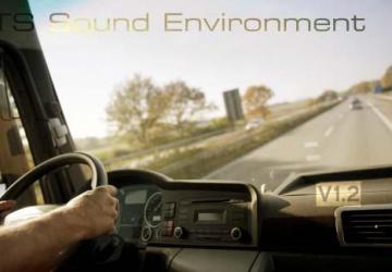 Мод Sound Environment версия 1.2 для Euro Truck Simulator 2 (v1.33.x)