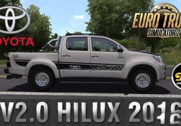 Мод Toyota Hilux 2016 версия 2.0 для Euro Truck Simulator 2 (v1.28.x, 1.30.x)