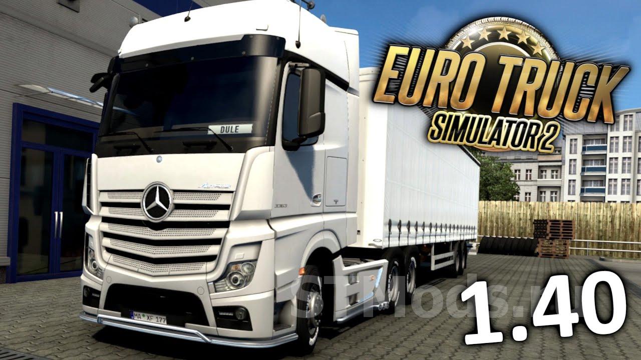 Обновление ETS 2: 1.40 | STMods