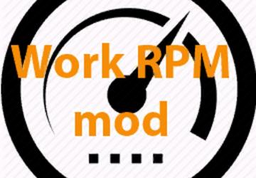 Мод Work RPM версия 1.3 для Farming Simulator 2017 (v1.5.x)
