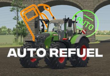 Мод Auto Refuel версия 1.0.0.0 для Farming Simulator 2025