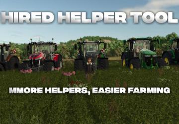 Мод HiredHelperTool версия 1.0.0.0 для Farming Simulator 2025