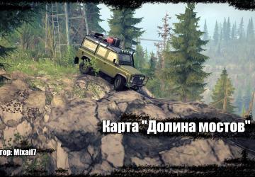 Карту Карта «Долина мостов» версия 1 для Spintires: MudRunner (v18.10.18)